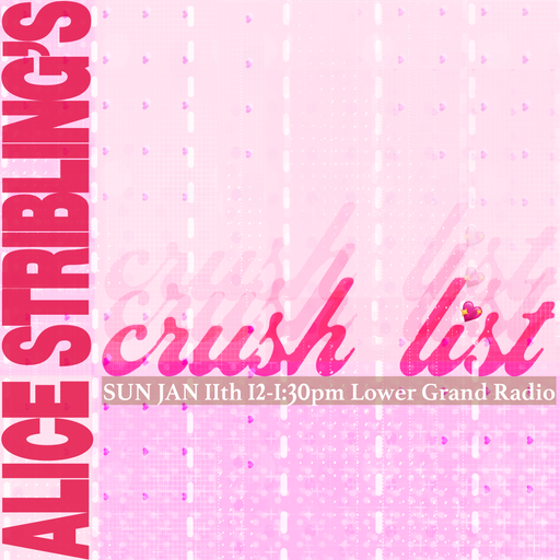 CRUSH LIST W ALICE STRIBLING EP 1 (01.11.2026)