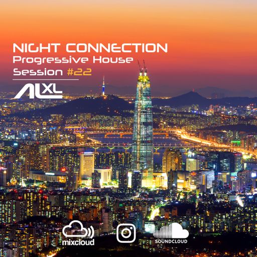 New NIGHT CONNECTION #22 APR 2023 (Progressive House) Exclusive Mix