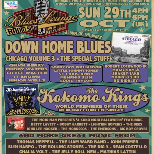 The Blues Lounge Oct 29th 2023 - Down Home Blues Vol 3 Chicago plus Koko Mojo's Halloween