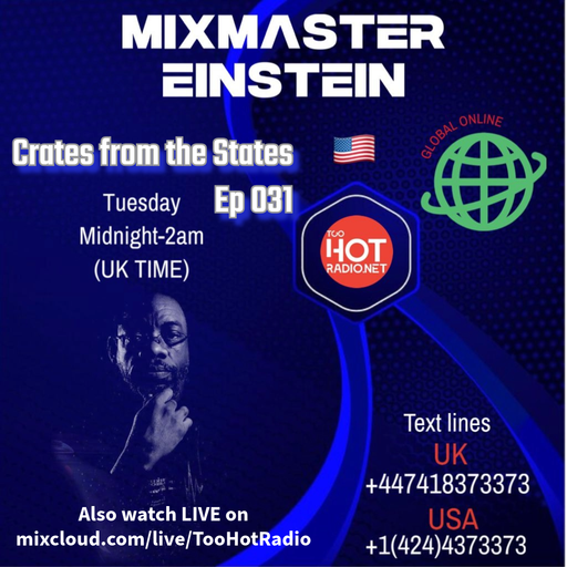 Mix-Master Einstein: Crates from the States Ep 031