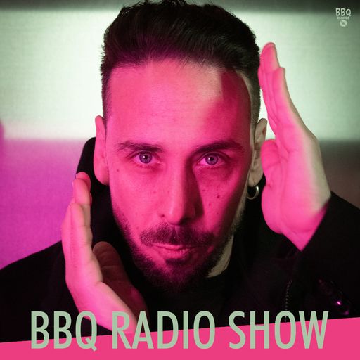 BBQ Radio Show #239 with Special Guest Cristian Varela | Physical Radio