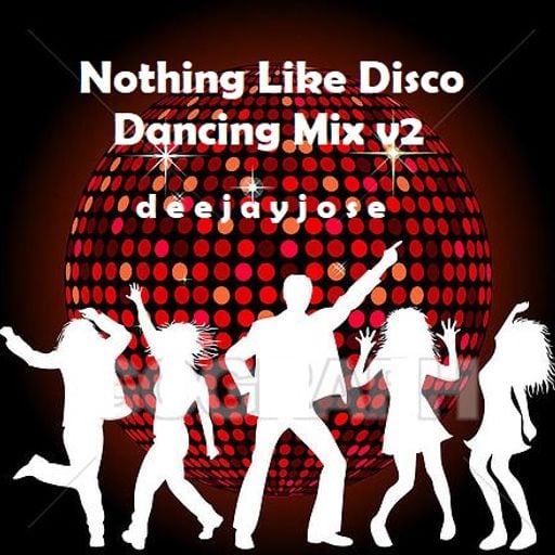 Nothing Like Disco Dancing Mix v2 by deejayjose