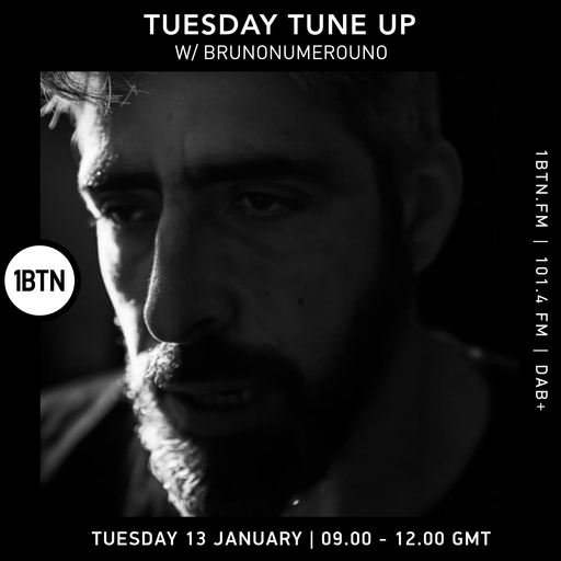 Tuesday Tune-Up w/ Brunonumerouno - 13.01.26