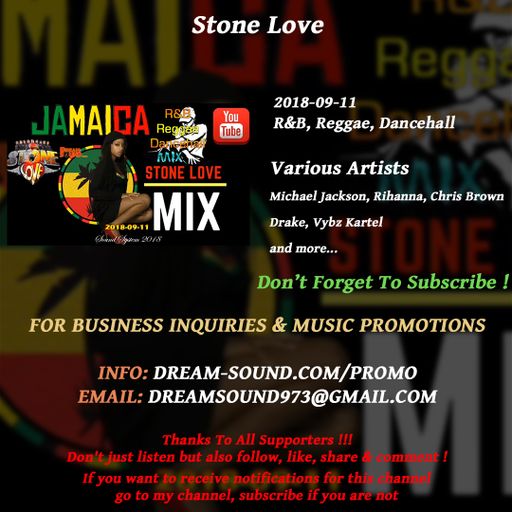 Stone Love - 2018-09-11-R&B, Reggae, Dancehall