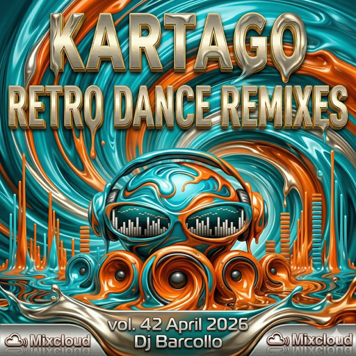 Kartago Retro Dance Remixes vol.42 April 2026