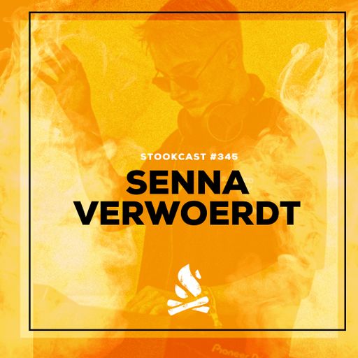 Stookcast #345 - Senna Verwoerdt