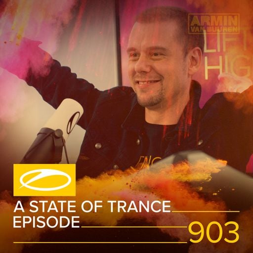 A State Of Trance Episode 903 – Armin van Buuren