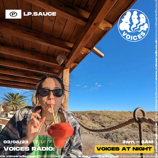 L.P. Sauce - 03/08/23 - Voices Radio
