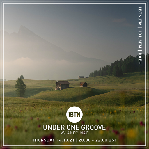 Under One Groove with Andy Mac - 14.10.2021