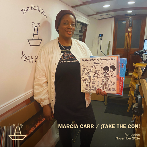 Marcia Carr | ¡Take The Con! | The BoAt Pod | November 2024
