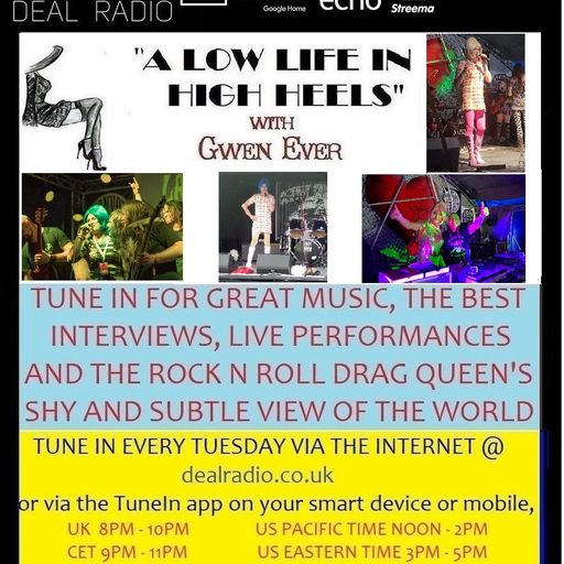 A LOW LIFE IN HIGH HEELS WITH GWEN EVER RADIO SHOW 9TH APRIL 2024 EDITION
