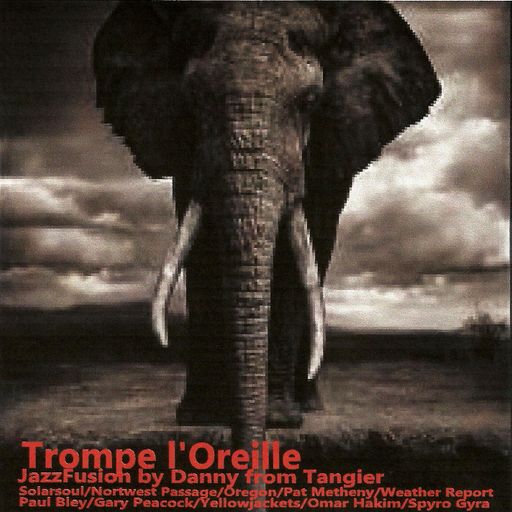Trompe l'Oreille (JazzFusion)