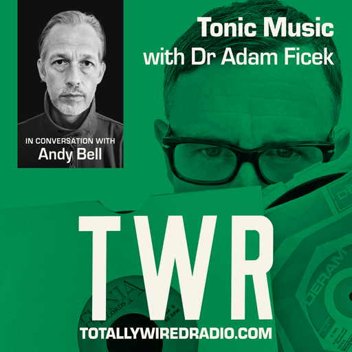 Tonic Music / Adam Ficek / Andy Bell / July 24