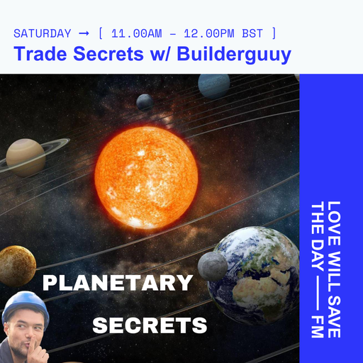 2024-12-14 TRADE SECRETS w- BUILDERGUUY | LWSTD-FM
