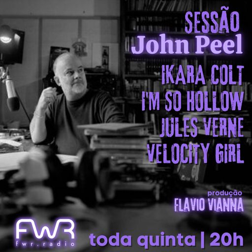 Sessão John Peel 132 - 18.4.2024