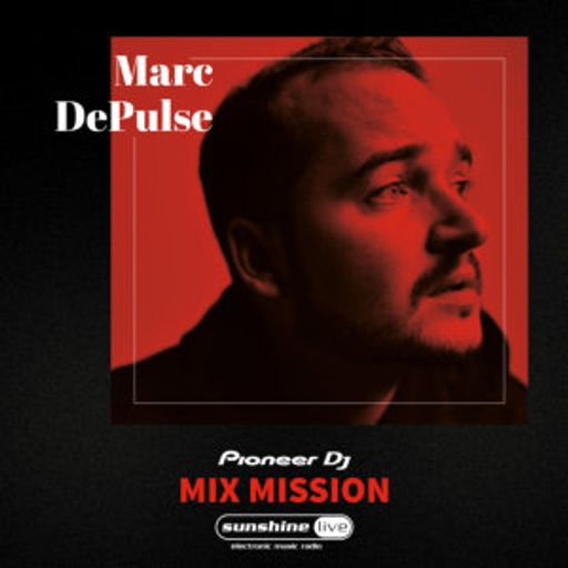 Marc DePulse - Sunshine  Live Pioneer DJ Mix Mission 2021
