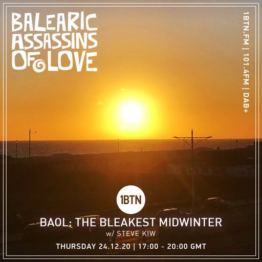 Balearic Assassins Of Love with Steve KIW - 24.12.2020