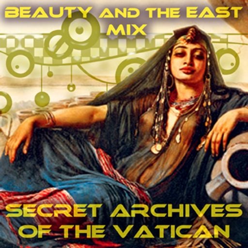 Beauty and the East Mix