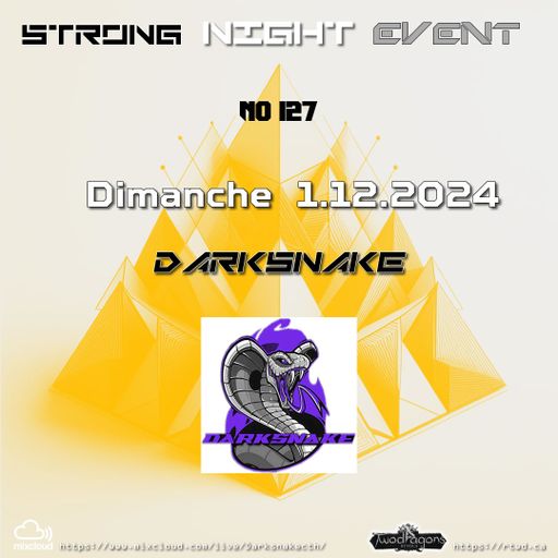 Darksnake Special Techno "Strong Night Event 127" Radio TwoDragons 1.12.2024