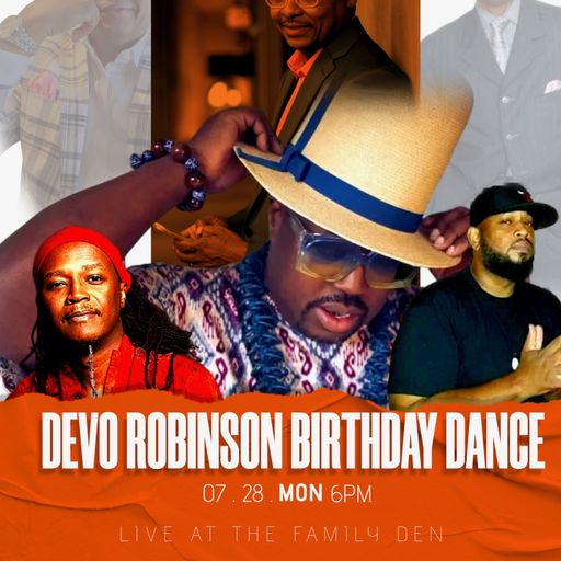 A Night at The Family Den: Devo's Birthday Dance - 28 July 2025