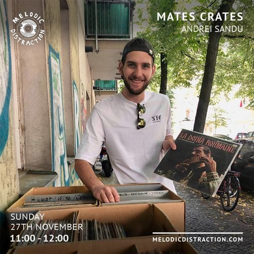Mates' Crates with Andrei Sandu (November '22)