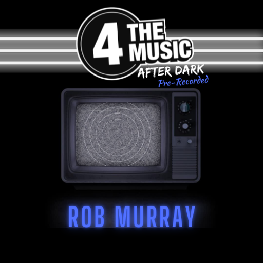 Rob Murray - 4TM Exclusive - After Dark - 15.11.2022