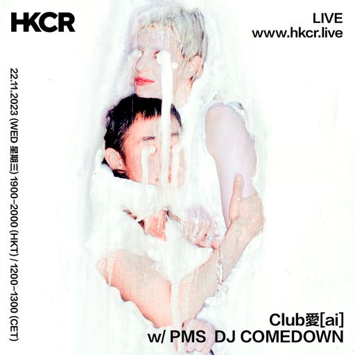 Club愛[ai] with PMS DJ COMEDOWN - 22/11/2023