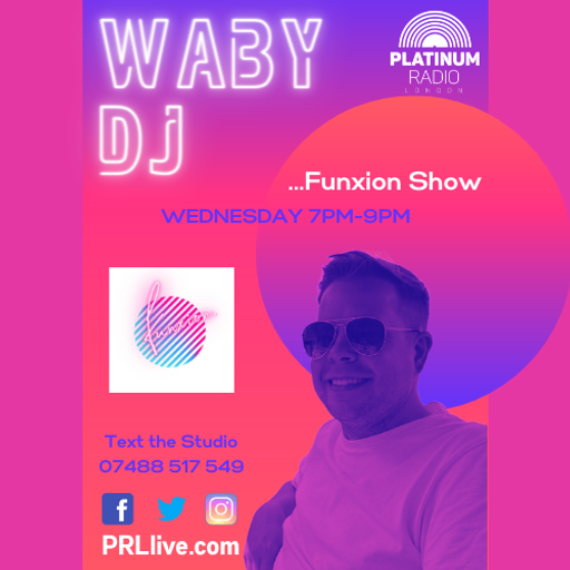 Funxion Show with Waby DJ every Wednesday from 7pm on PRLlive.com 07 DEC 2022