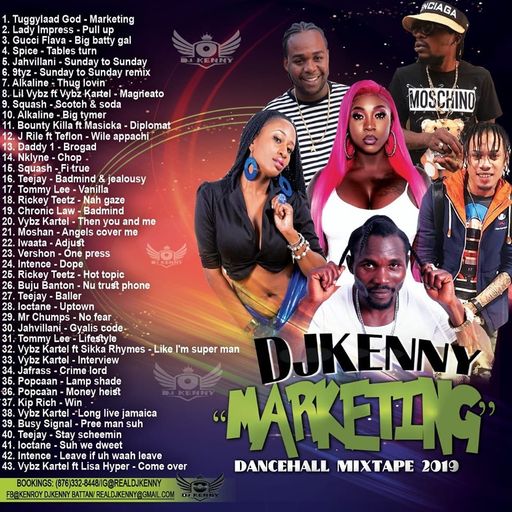 Marketing (Dancehall Mixtape 2019 Ft Tuggylaad God, Lady Impress, Gucci Flava, Spice, Squash, 9tyz)