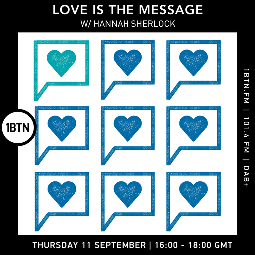 Love Is The Messege - 11.09.25