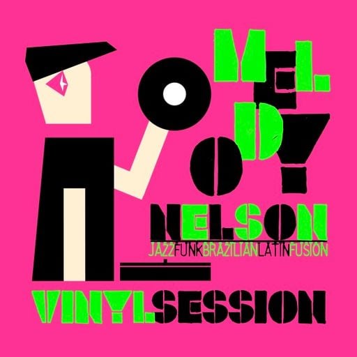 MELODY NELSON - VINYL SESSION - HABLANDO X HABLAR