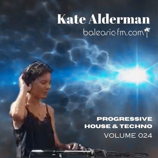 Progressive House & Techno (024) (Kate Alderman)
