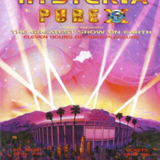 DJ Hype w/ General Chickaboo + - Hysteria & Pure-X 'Greatest Show on Earth' - Sanctuary - 15.10.94