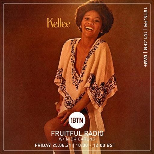 Fruitful Radio with Nick Carling - 25.06.2021