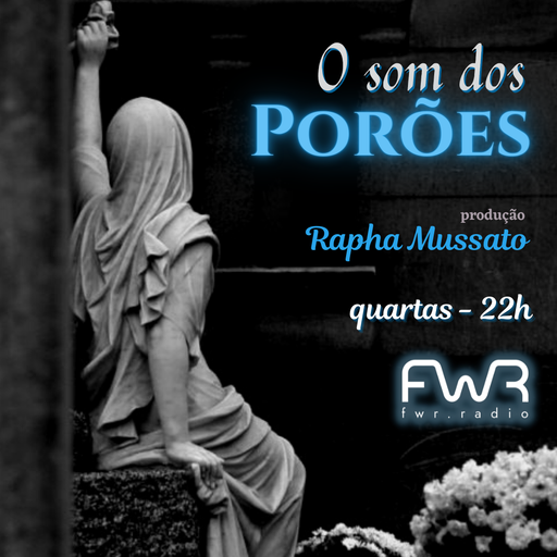 O Som dos Porões 032 - 16.11.2022