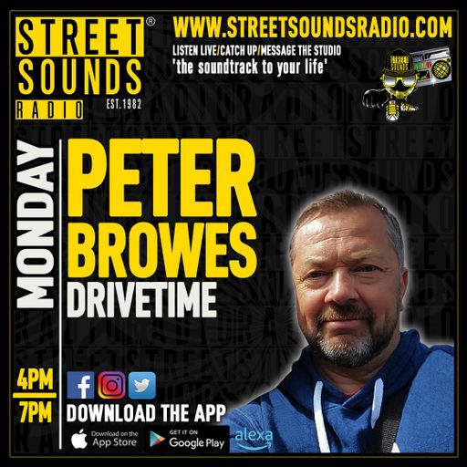 Drivetime with Peter Browes on Street Sounds Radio 1600-1900 02/06/2025