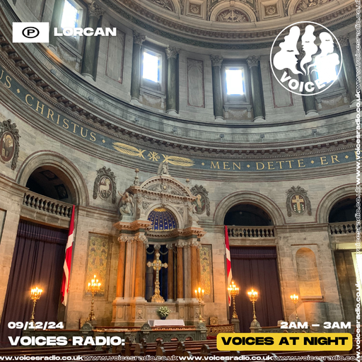 Lorcan 09/12/24 - [Voices Radio]