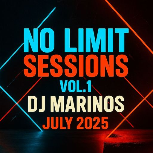 DJ MARINOS – No Limit Sessions Vol. 1 (July 2025)