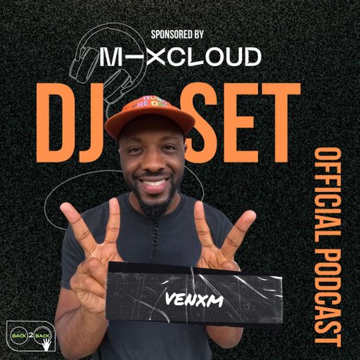 Back2Back Battle Podcast - [Official DJ Set] with Venxm