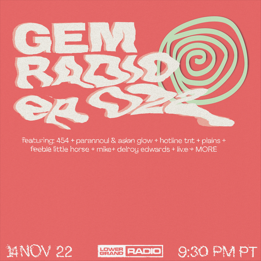 GEM RADIO EP 022 (11.14.22)