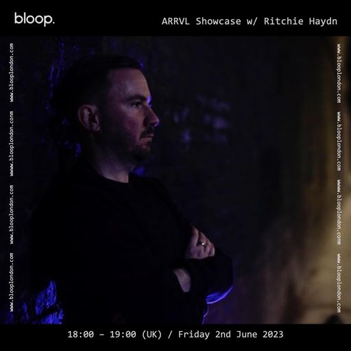ARRVL Records Showcase w/ Ritchie Haydn - 02.06.23