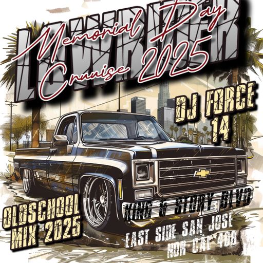 DJ FORCE 14 MEMORIAL DAY OLDSCHOOL FUNK/BOOGIE/CRUISE MIX 2025