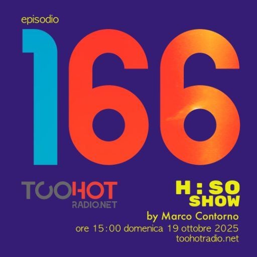The H:SO Show by Marco Contorno: EPISODE 100 PLUS SIXTYSIX