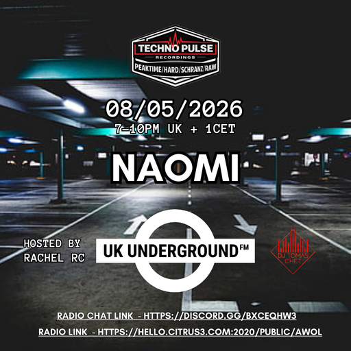 Naomi - UK Underground FM on AWOL radio 08.05.26
