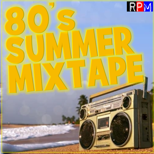 80'S SUMMER MIXTAPE