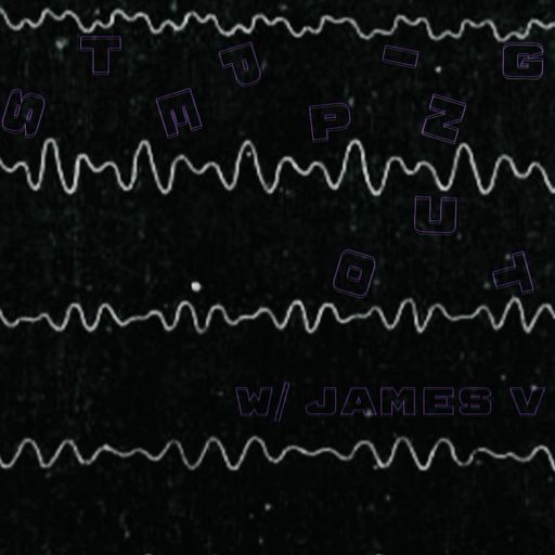 Stepping Out w. James V - December 2022