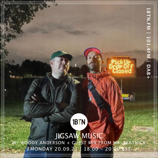 Jigsaw Music with Woody Andeson & Guest Mix from Mr. Beatnick - 20.09.2021