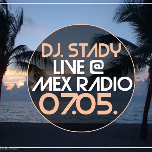 Live @Mex Radio 2019-07-05