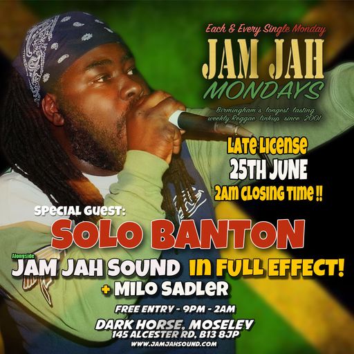 Jam Jah Mondays ft. Milo Sadler and Solo Banton (June 2018)