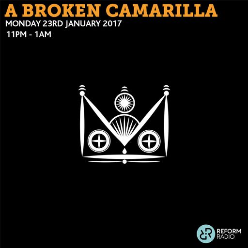 A Broken Camarilla 23rd January 2017
